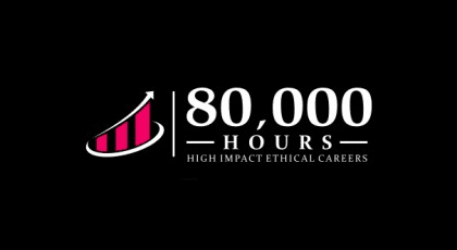 L'image montre un logo composé d'une illustration stylisée qui ressemble à une métaphore visuelle d'un sablier et du texte « 80.000 HOURS » accompagné du slogan « HIGH IMPACT ETHICAL CAREERS », le tout sur fond noir.